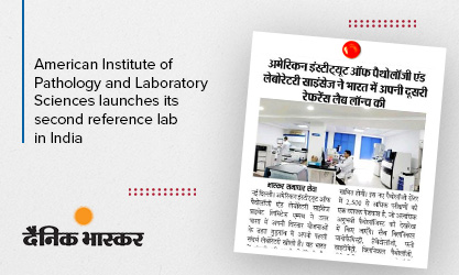 American Institute of Pathology and Laboratory Sciences launches its second reference lab in India