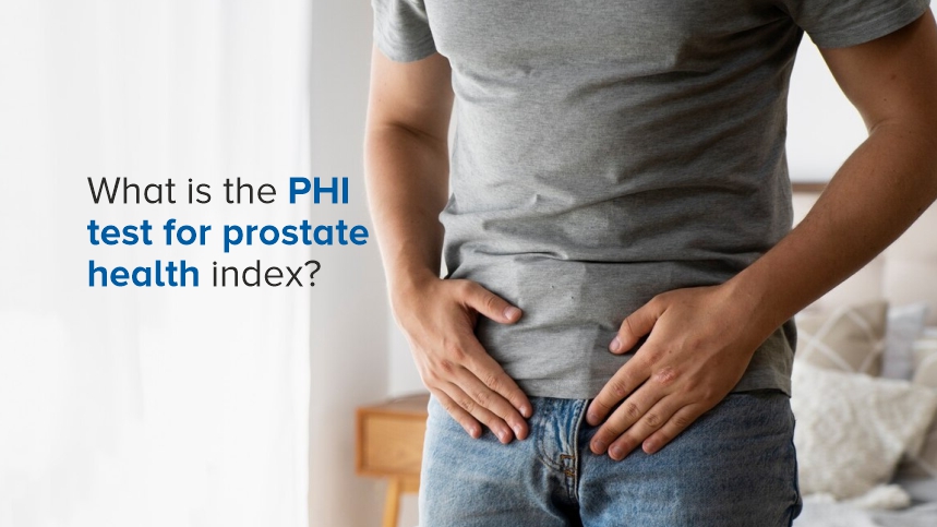 Understanding the Phi Test for Prostate Health Index