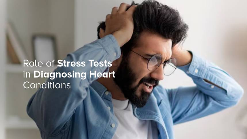The Role of Stress Tests in Diagnosing Heart Conditions